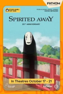 Theatrical poster for Spirited Away - Studio Ghibli Fest 2026 Dubbed